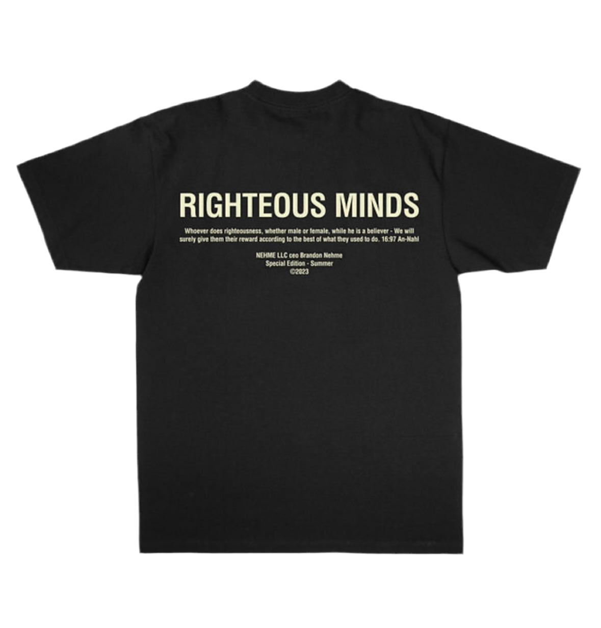 “NEHME de los ANGELES X RIGHTEOUS MINDS” T SHIRT